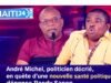 “André Michel, politisi yang difitnah, sedang mencari kesehatan politik yang baru,” kritik Roody Sanon. Berita terbaru dari Haiti: politik, keamanan, ekonomi, budaya.