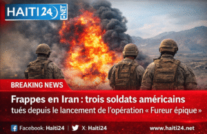 Serangan di Iran: Tiga tentara AS tewas sejak peluncuran Operasi “Epic Fury” Berita terbaru dari Haiti: politik, keamanan, ekonomi, budaya.