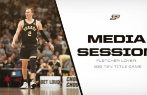 Sesi Media Sepuluh Judul Besar Fletcher Loyer | Baksetball Putra Purdue – Pembuat Boiler Purdue