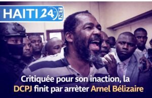 DCPJ dikritik karena tidak bertindak dan akhirnya menangkap Arnel Bélizaire. Berita terbaru dari Haiti: politik, keamanan, ekonomi, budaya.