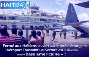Tertutup untuk Warga Haiti, Terbuka untuk Kepentingan Asing: Apakah Bandara Toussaint Louverture Menjadi ‘Pangkalan Amerika’? Berita terbaru dari Haiti: politik, keamanan, ekonomi, budaya.